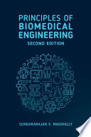 Principles of biomedical engineering /