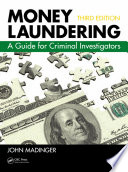 Money Laundering : a Guide for Criminal Investigators, Third Edition.
