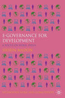 E-governance for development : a focus on rural India /