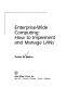 Enterprise-wide computing : how to implement and manage LANs /