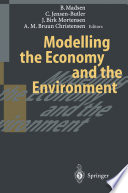 Modelling the Economy and the Environment /