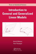 Introduction to general and generalized linear models /