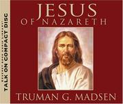 Jesus of Nazareth /