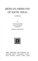 Mexican-Americans of south Texas /