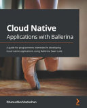 Cloud Native Applications with Ballerina /