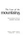 The Lure of the mountains /