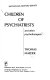 Children of psychiatrists and other psychotherapists /