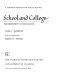 School and college : partnerships in education /