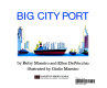 Big city port /