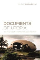 Documents of Utopia : the politics of experimental documentary /