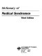 Dictionary of medical syndromes /