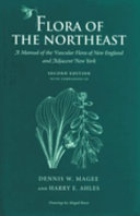 Flora of the Northeast : a manual of the vascular flora of New England and adjacent New York /