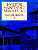 Facilities maintenance management /