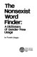 The nonsexist word finder : a dictionary of gender-free usage /