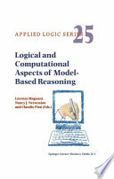 Logical and Computational Aspects of Model-Based Reasoning /