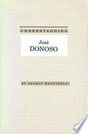 Understanding José Donoso /