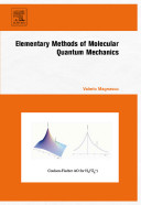 Elementary methods of molecular quantum mechanics /