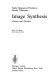 Image synthesis : theory and practice /