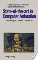 State-of-the-art in Computer Animation : Proceedings of Computer Animation '89 /