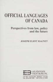Official languages of Canada : perspectives from law, policy and the future /