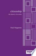 Citizenship : the history of an idea /