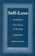 Self-love : the heart of healing /