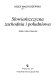 Słowiańszczyzna zachodnia i południowa : studia i szkice literackie /