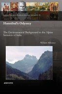 Hannibal's odyssey : environmental background to the alpine invasion of Italia /