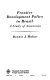 Frontier development policy in Brazil : a study of the Amazonia  experience /