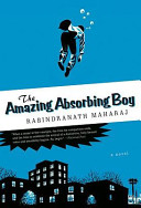 The amazing absorbing boy /