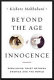 Beyond the age of innocence : rebuilding trust between America and the world /