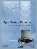 Ajax design patterns /