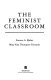 The feminist classroom /