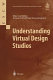 Understanding virtual design studios /