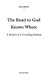 The road to God knows where : a memoir of a travelling boyhood /