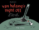 Van Helsing's night off and other tales /