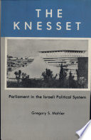 The Knesset : Parliament in the Israeli political system /