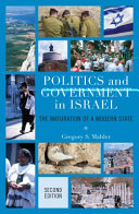 Politics and government in Israel : the maturation of a modern state /
