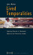 Lived temporalities : exploring duration in Guatemala : empirical and theoretical studies /