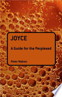Joyce : a guide for the perplexed /