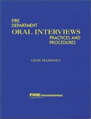 Fire department oral interviews : practices and procedures /