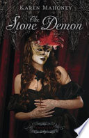 The Stone Demon : an iron witch novel /