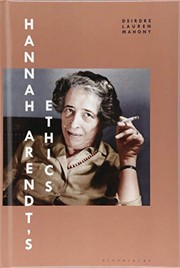 Hannah Arendt's ethics /