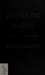 Out of the silence : a book of factual fantasies /
