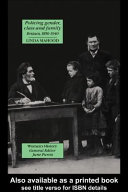 Policing gender, class, and family : Britain, 1850-1940 /