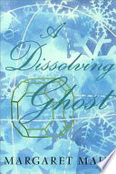 A dissolving ghost : essays and more /
