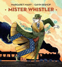 Mister Whistler /