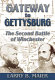 Gateway to Gettysburg : the second battle of Winchester /