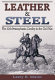 Leather & steel : the 12th Pennsylvania Cavalry in the Civil War /