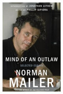Mind of an outlaw : selected essays /
